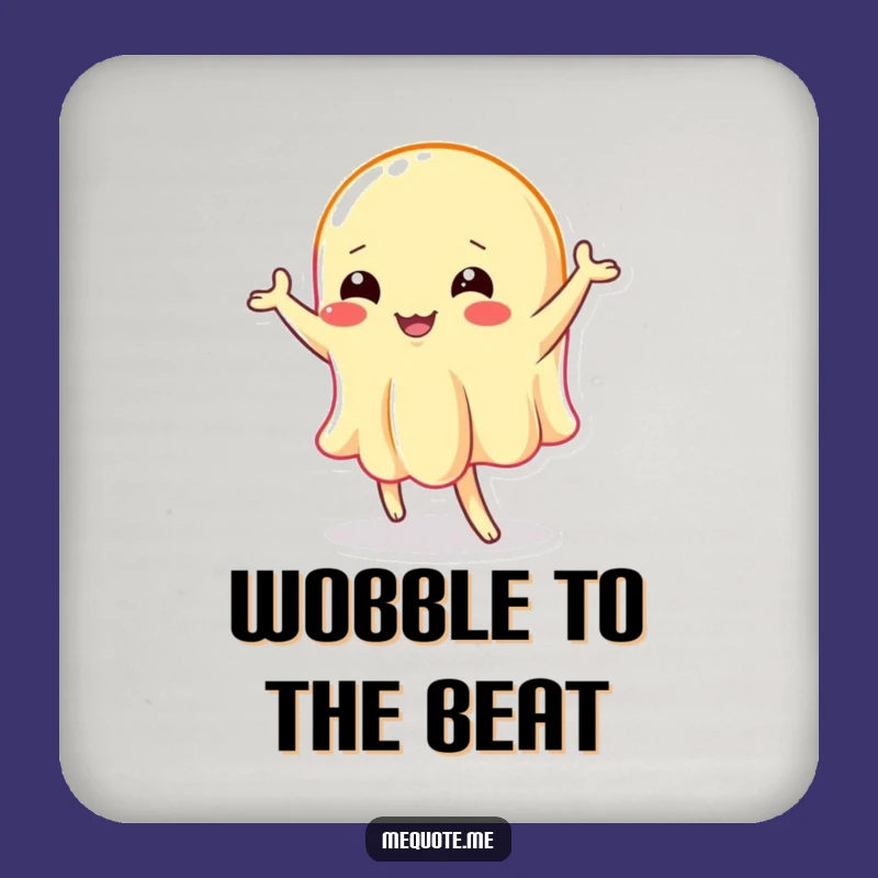 Funny Wobbly Jelly Dance Coaster Set: Protect with Fun