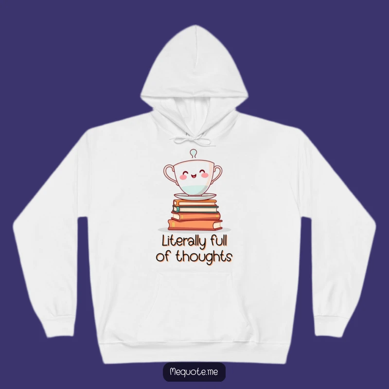 Cozy Funny Teacup Books Hoodie: Warmth & Wisdom