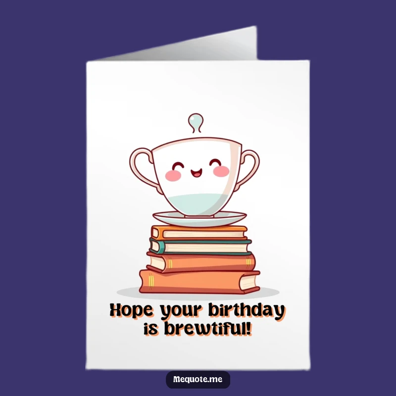 Free Printable Birthday Card: Teacup Balancing Books - Funny Downloadable Gift