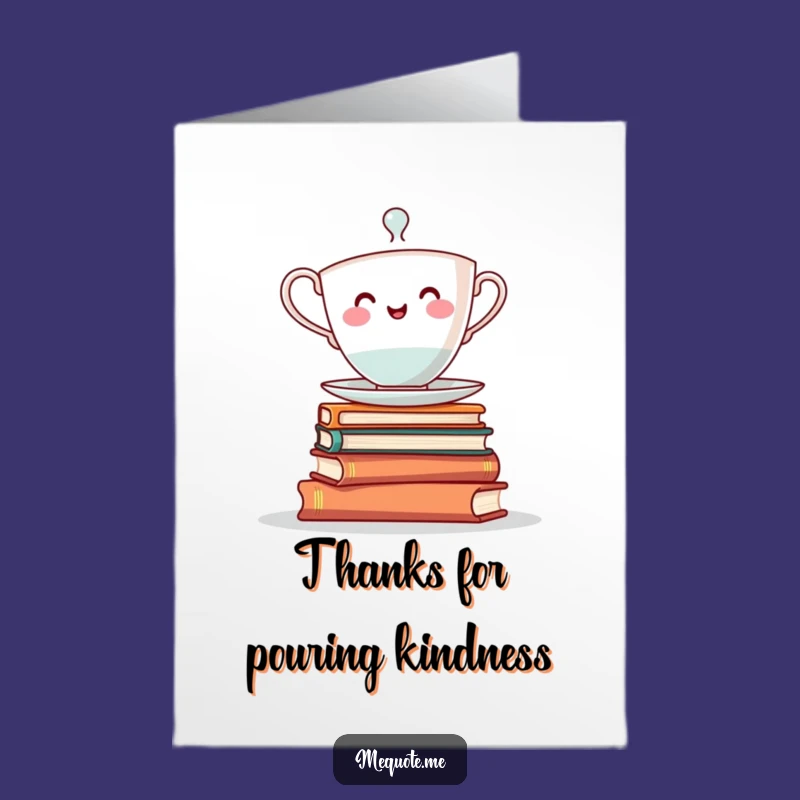 Free Printable Thank You Card: Teacup Balancing Books - Funny Downloadable Gratitude