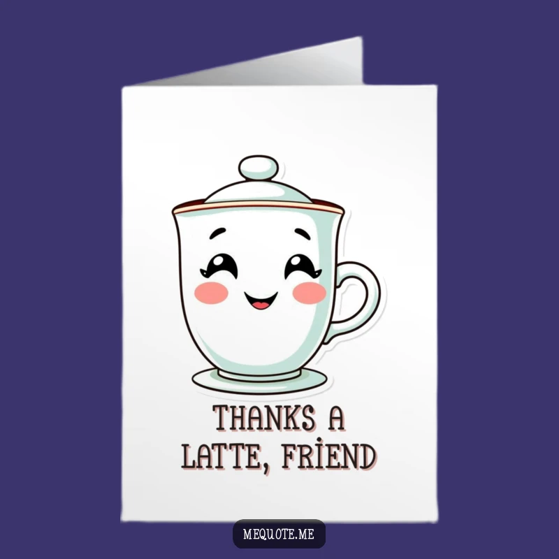 Free Printable Thank You Teacup Card: Funny Steamy Downloadable Gift
