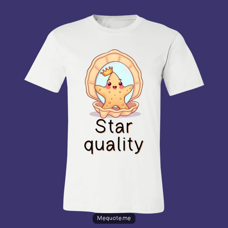 Funny Starfish Vanity T-Shirt: Cute Crowned Character Design, Great Humorous Gift